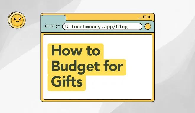How to Budget for Gifts