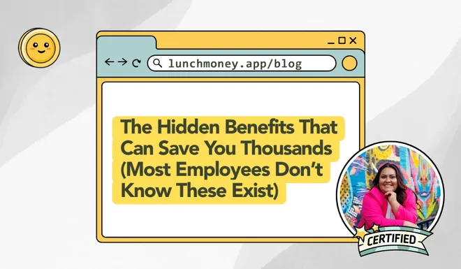 3 Hidden Employee Benefits That Can Save You Thousands