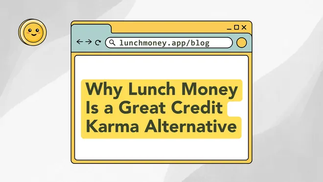 Best Credit Karma Alternative for Budgeting