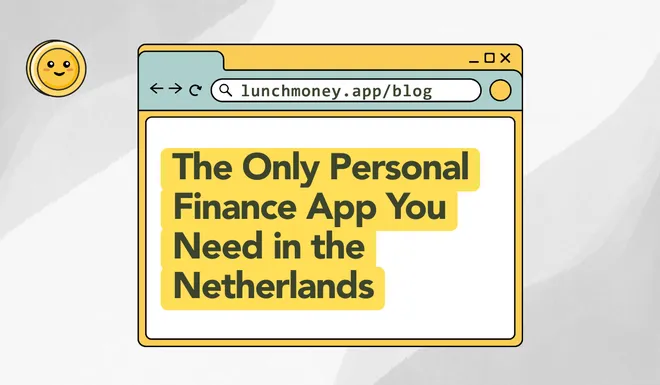 The Only Personal Finance App You Need in the Netherlands