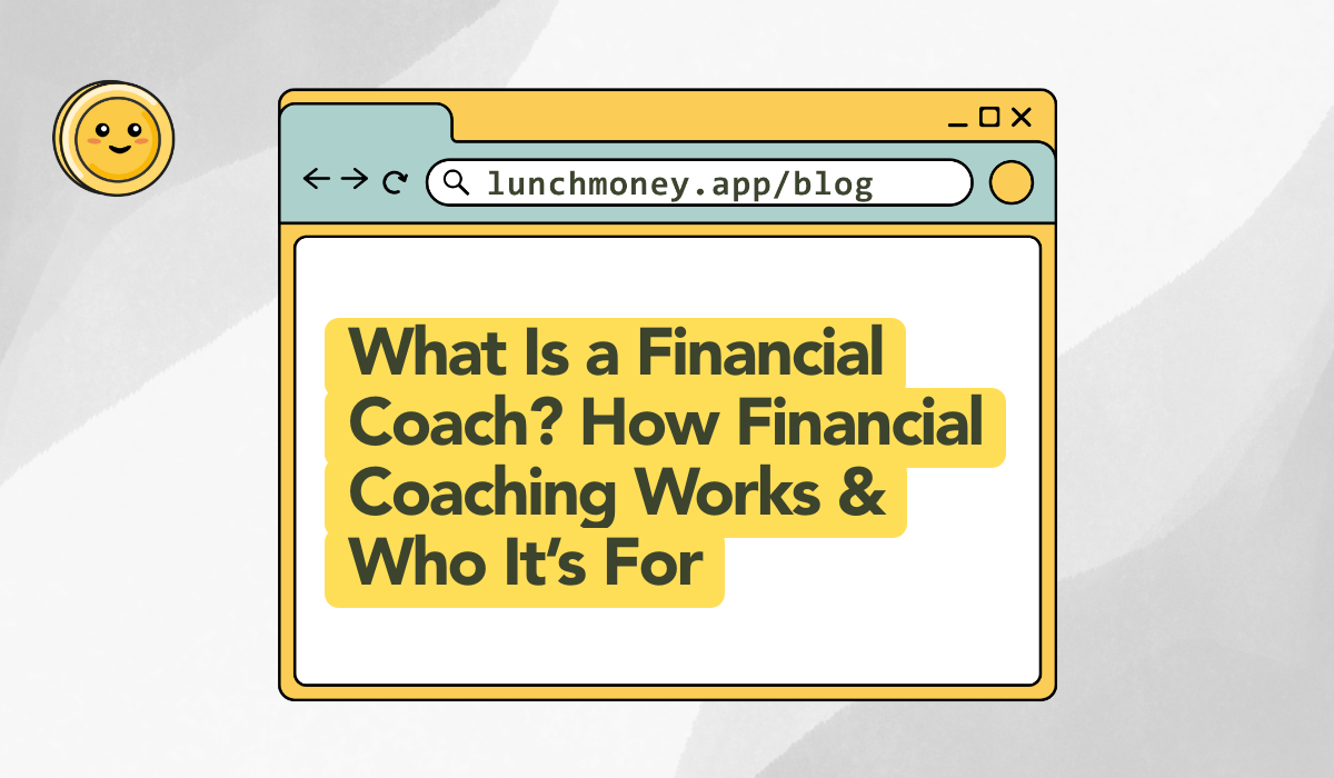 What Is a Financial Coach?