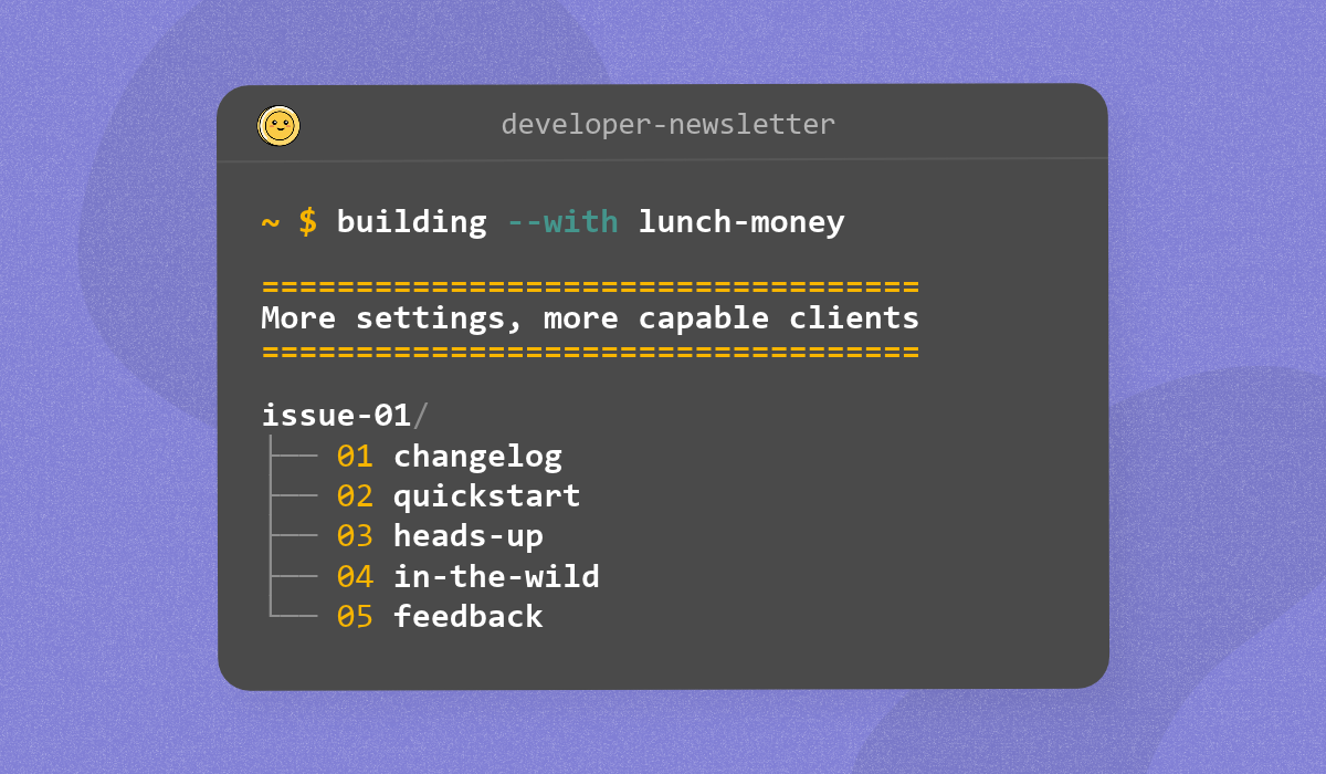 Building with Lunch Money issue 01 table of contents