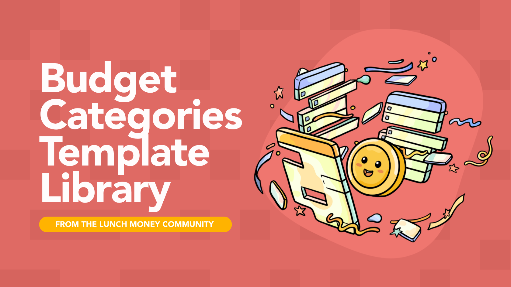 Budget Categories Template Library, from the Lunch Money community